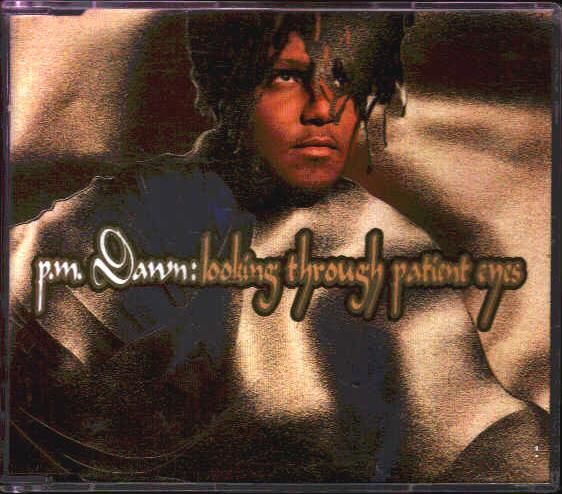 Pm Dawn - Looking Through Patient Eyes Album