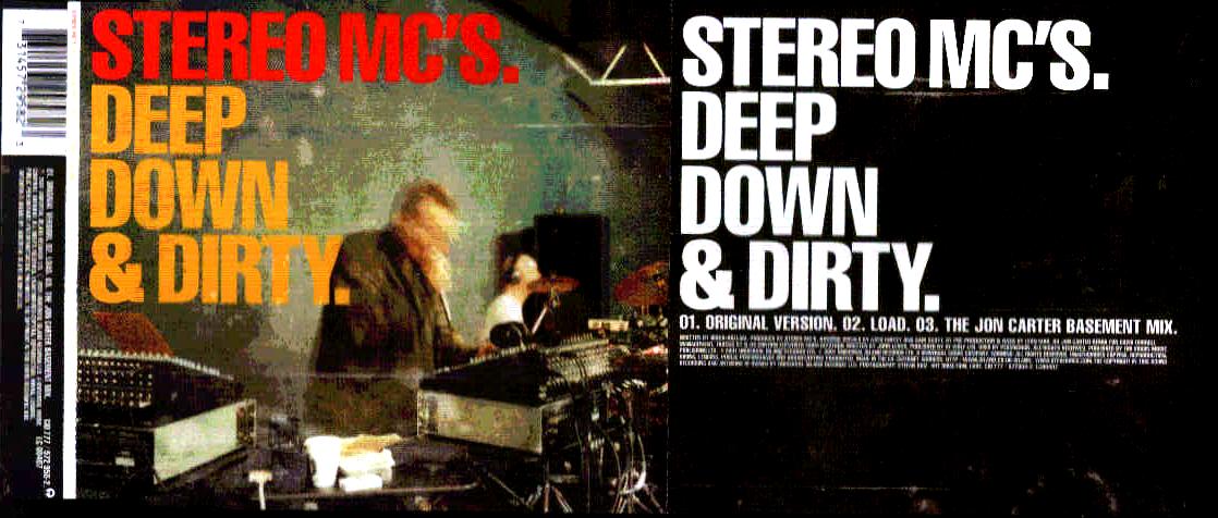Deep Down & Dirty - Stereo Mc's