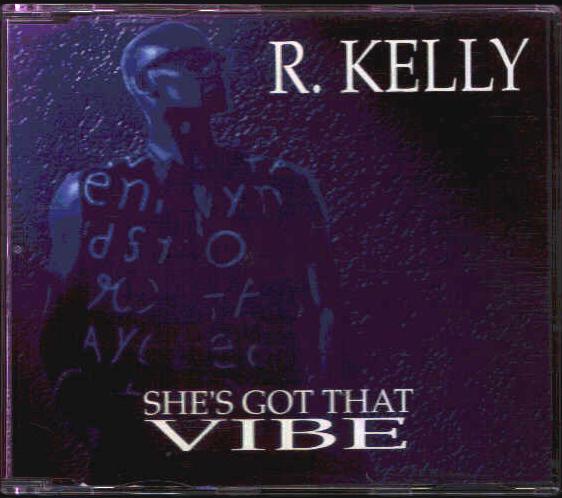 R. Kelly - She's Got That Vibe Record