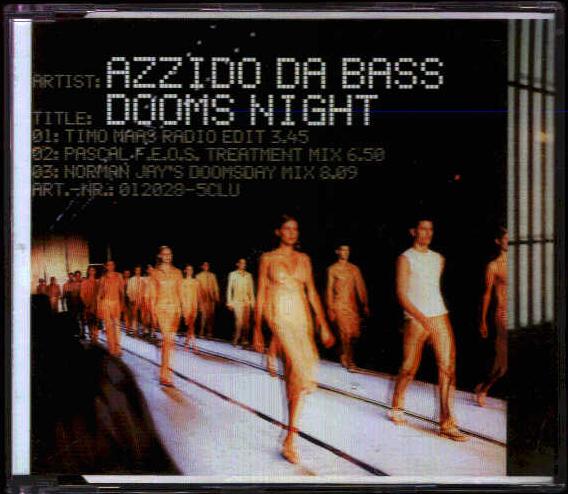 Azzido Da Bass - Dooms Night