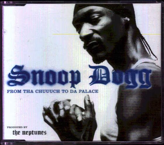 From Tha Chuuuch To Da Palace - Snoop Doggy Dogg