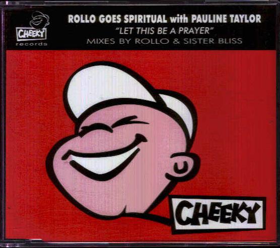 Rollo With Pauline Taylor - Let This Be A Prayer CD