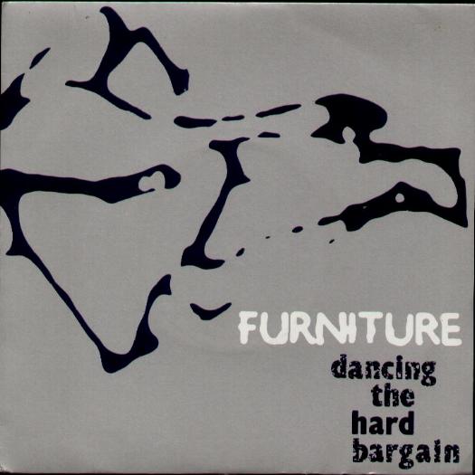 Furniture - Dancing The Hard Bargain