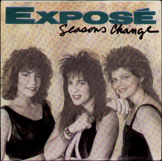 Expose - Seasons Change