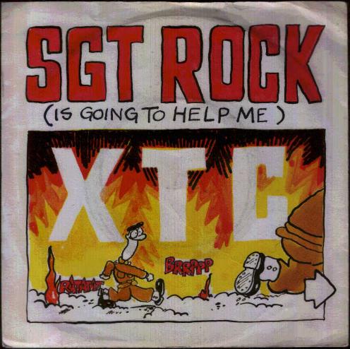 Xtc - Sgt Rock