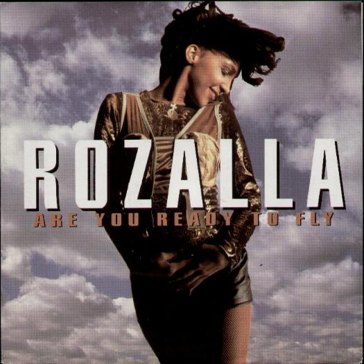 ROZALLA - ARE YOU READY TO FLY - 45T (SP 2 titres)