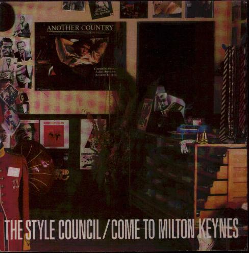 Come To Milton Keynes - Style Council