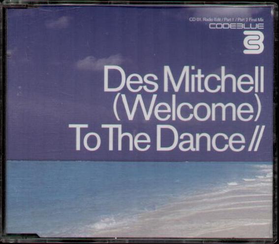 Des Mitchell - Welcome To The Dance)