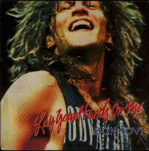 Bon Jovi - Lay Your Hands On Me LP
