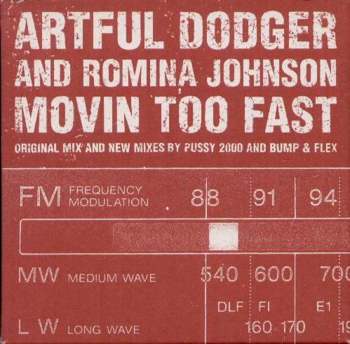 Artful Dodger & Romina Johnson - Movin Too Fast Album