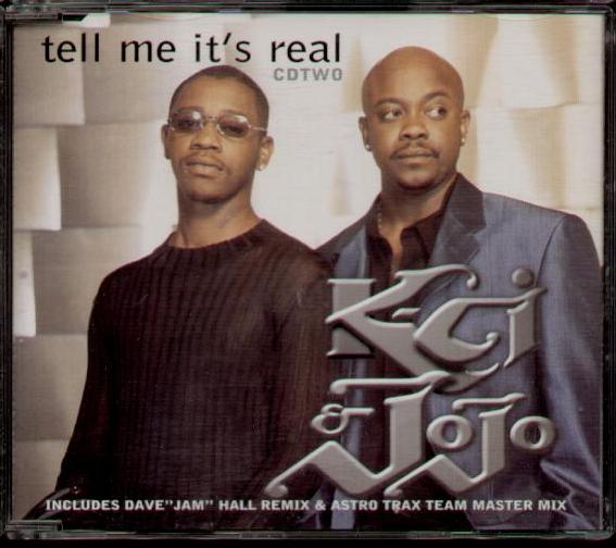 K-ci & Jojo - Tell Me It's Real