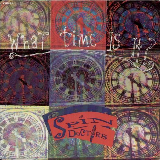 What Time Is It - Spin Doctors