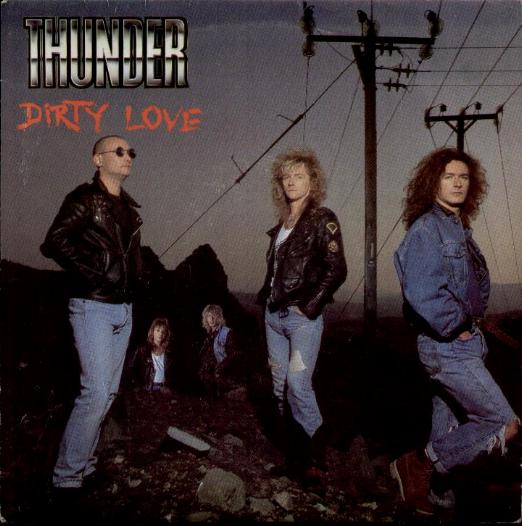Thunder - Dirty Love