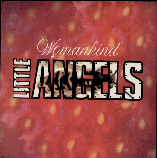 Little Angels - Womankind CD