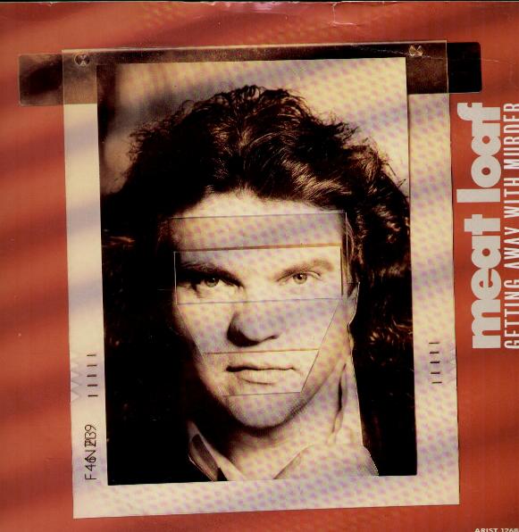 Meat Loaf - Getting Away With Murder