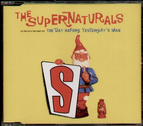 Supernaturals - The Day Before Yesterday's Man