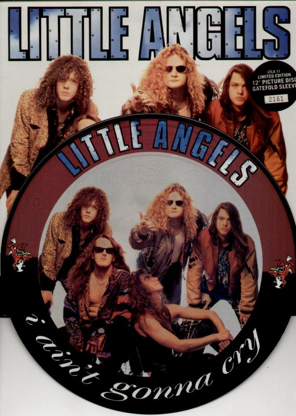 Little Angels - I Ain't Gonna Cry Album