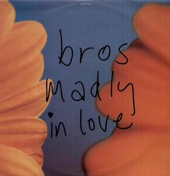 Bros - Madly In Love Record