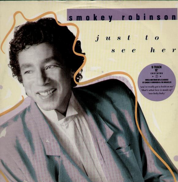 Just To See Her - Smokey Robinson