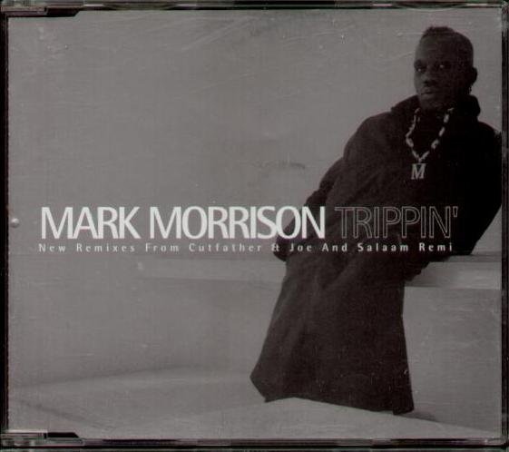 Mark Morrison - Trippin'