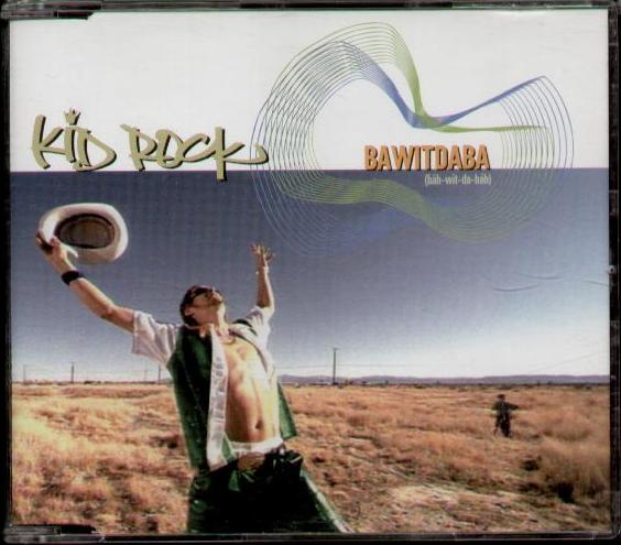 Kid Rock Bawitdaba CD