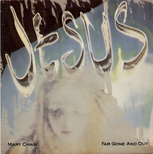 Jesus And Mary Chain - Far Gone And Out LP