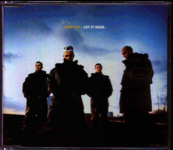 East 17 - Let It Rain
