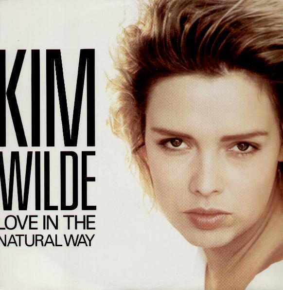 Love In The Natural Way - Kim Wilde