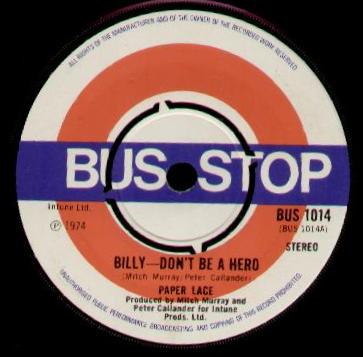 Paper Lace - Billy Don't Be A Hero