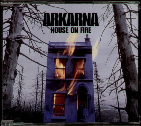 Arkarna - House On Fire