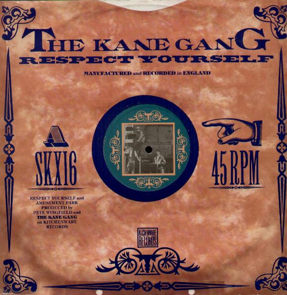 Respect Yourself - Kane Gang