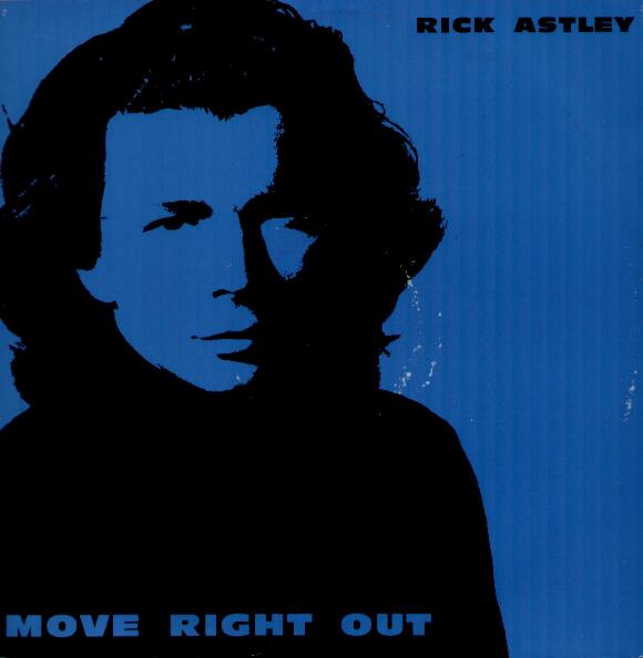 Rick Astley - Move Right Out LP