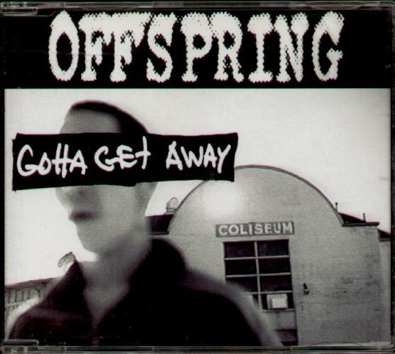 Offspring - Gotta Get Away