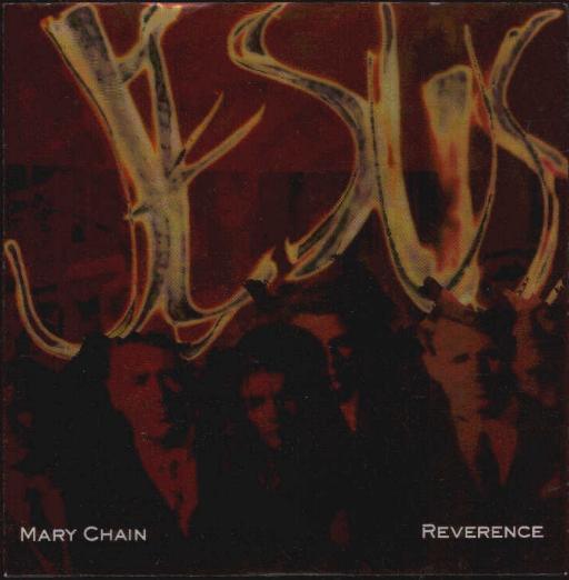 Jesus & Mary Chain - Reverence CD