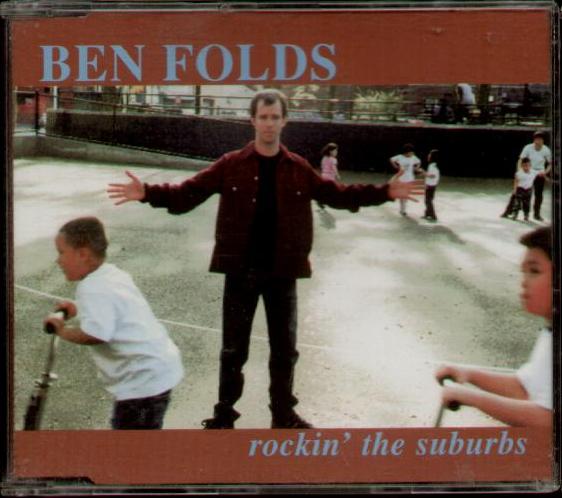 Ben Folds - Rockin The Suburbs