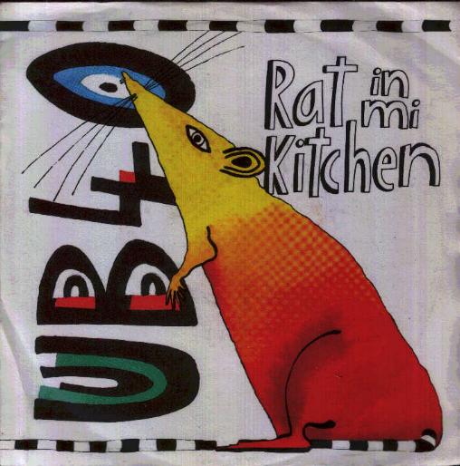 Ub40 - Rat In Mi Kitchen