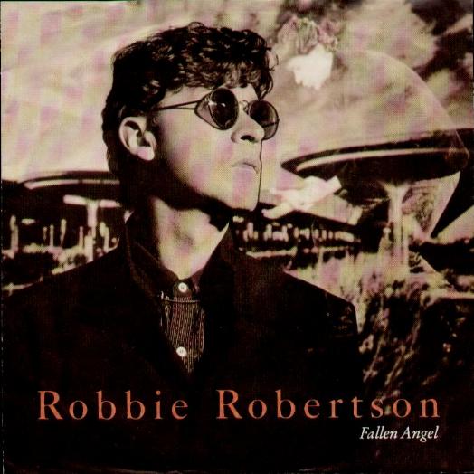 Robbie Robertson - Fallen Angel