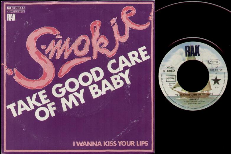 Smokie - Take Good Care Of My Baby