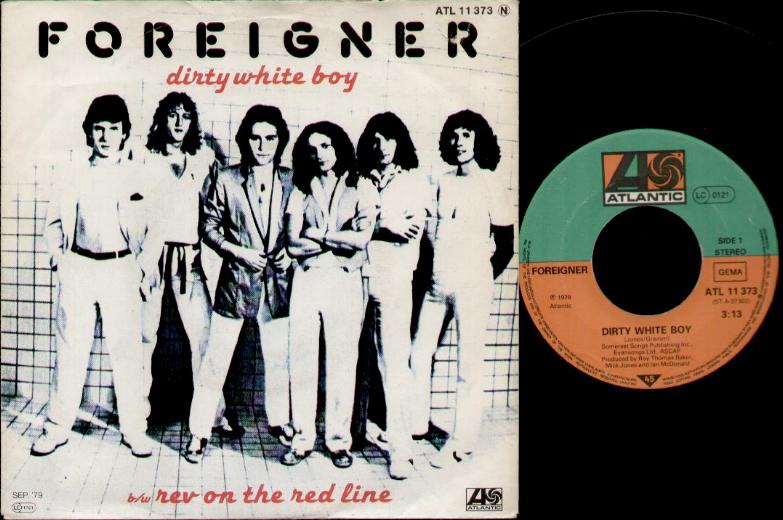 Dirty White Boy - Foreigner