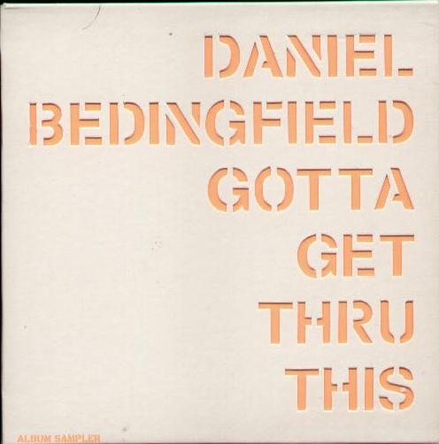 Daniel Bedingfield - Gotta Get Thru This EP