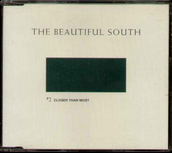 Beautiful South - Closer Than Most