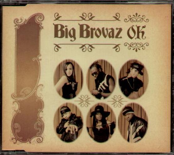 Big Brovaz - Ok