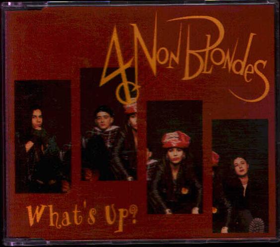 4 Non Blondes - What's Up?