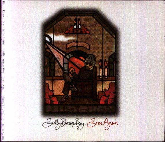 Born Again - Badly Drawn Boy