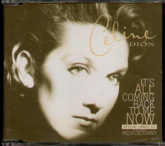 Celine Dion - It's All Coming Back To Me Now