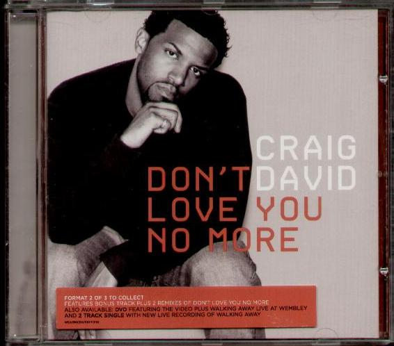 Craig David - Don't Love You No More