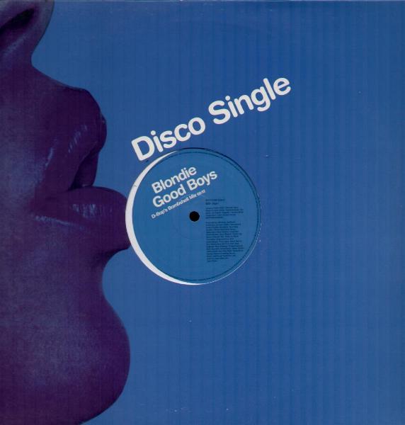 Blondie - Good Boys Single