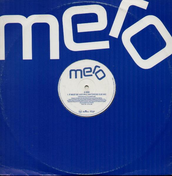 MERO - IT MUST BE LOVE - Maxi 45T