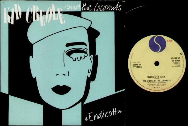 Endicott - Kid Creole And The Coconuts