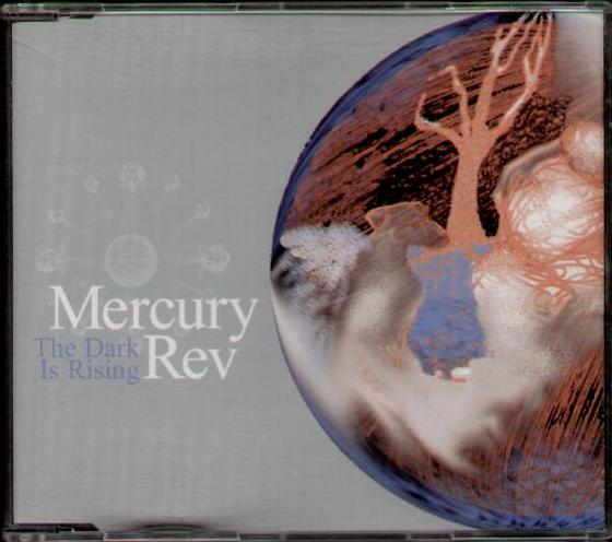 The Dark Is Rising - Mercury Rev